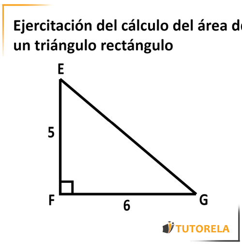 4.a - calcularemos el área de un triángulo rectángulo