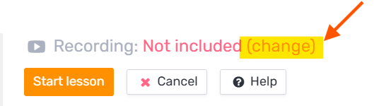 You can also change this at any time through the change button in the lesson tab in your calendar